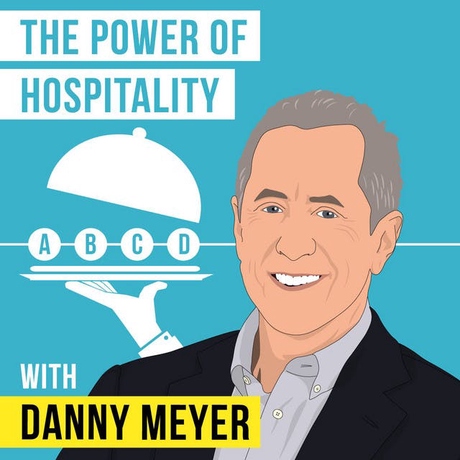 Episode Image for Danny Meyer - The Power of Hospitality - [Invest Like the Best, REPLAY]