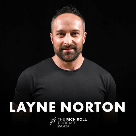 Episode Image for Layne Norton on How Social Media Influencers Distort the Science of Nutrition & Fitness (And How To Discern Fact from Fiction)