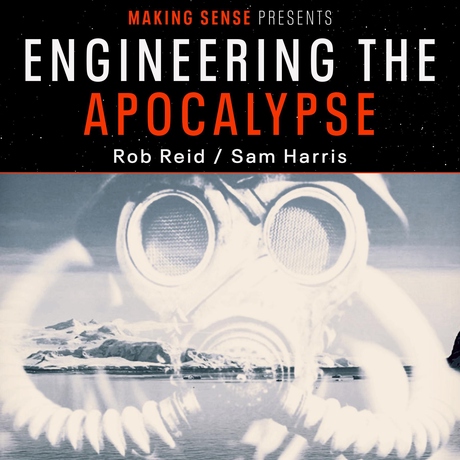 Episode Image for Special Episode: Engineering the Apocalypse