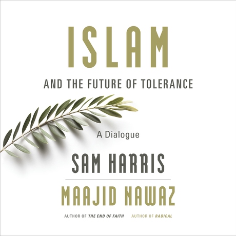 Episode Image for #23 — Islam and the Future of Tolerance (Audiobook Excerpts)