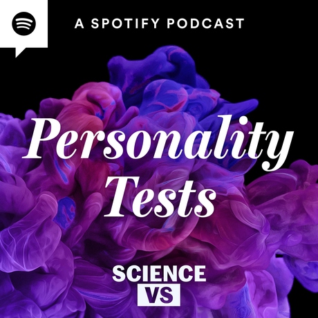 Episode Image for Personality Tests: Who Are You Really?