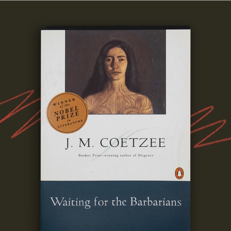 Episode Image for 104 - Waiting for the Barbarians by J.M. Coetzee