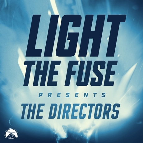 Episode Image for Introducing Light the Fuse Presents: The Directors