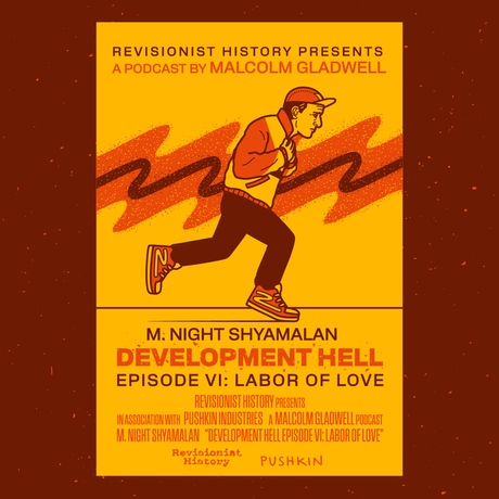 Episode Image for Labor of Love with M. Night Shyamalan | Development Hell