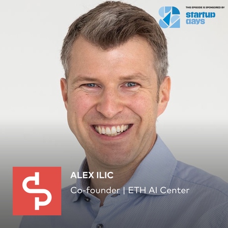 Episode Image for EP #385 - Alex Ilic: The AI Takeover, in Switzerland & Abroad