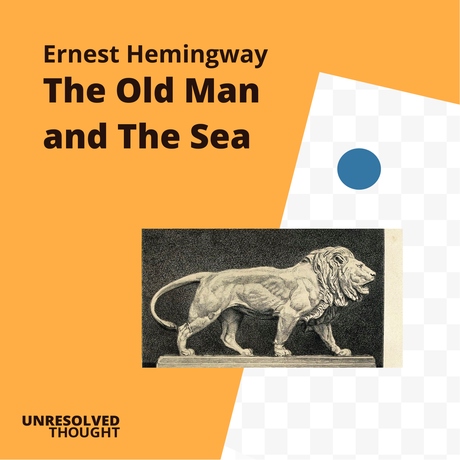 Episode Image for Episode 4: The Old Man and the Sea by Ernest Hemingway