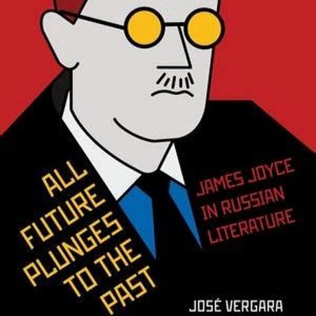 Episode Image for James Joyce in Russian Literature - Episode No. 45