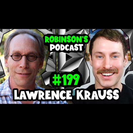 Episode Image for 199 - Lawrence Krauss: God, String Theory, and the State of Physics