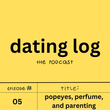 Episode Image for Popeyes, Perfume, and Parenting