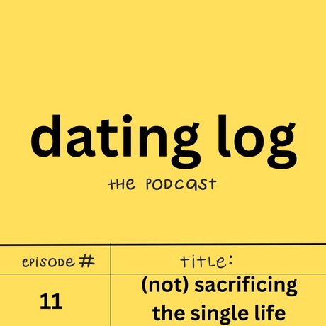 Episode Image for (Not) Sacrificing the Single Life