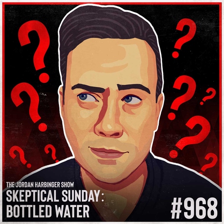 Episode Image for 968: Bottled Water | Skeptical Sunday