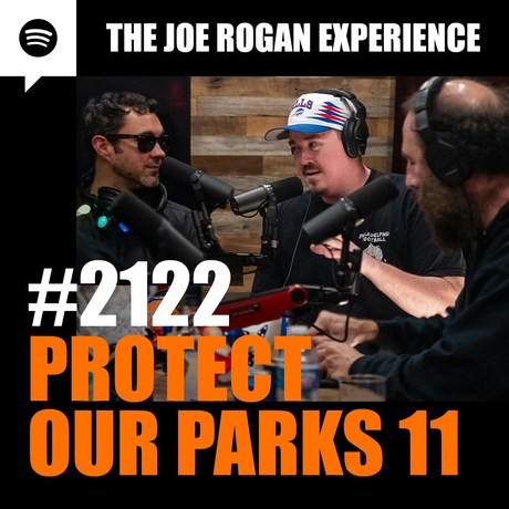 Episode Image for #2122 - Protect Our Parks 11