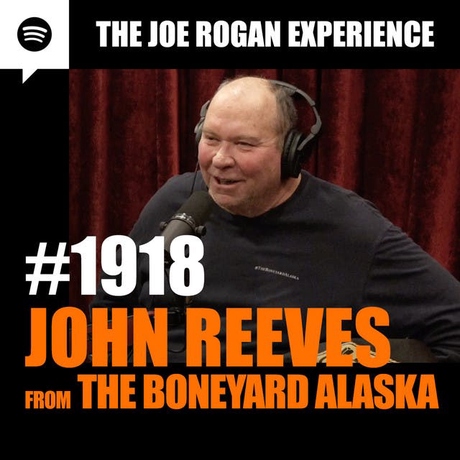 Episode Image for #1918 - John Reeves, from The Boneyard Alaska