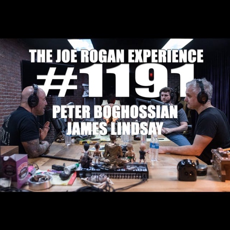 Episode Image for #1191 - Peter Boghossian & James Lindsay