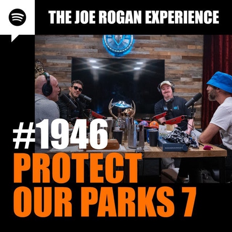 Episode Image for #1946 - Protect Our Parks 7