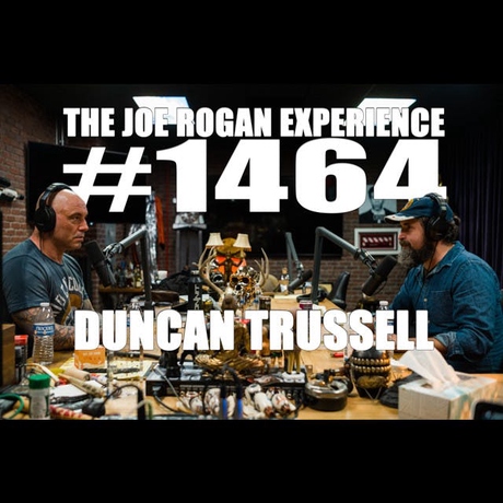 Episode Image for #1464 - Duncan Trussell