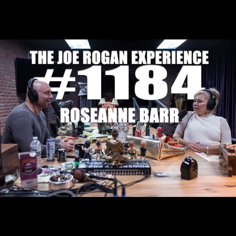 Episode Image for #1184 - Roseanne Barr