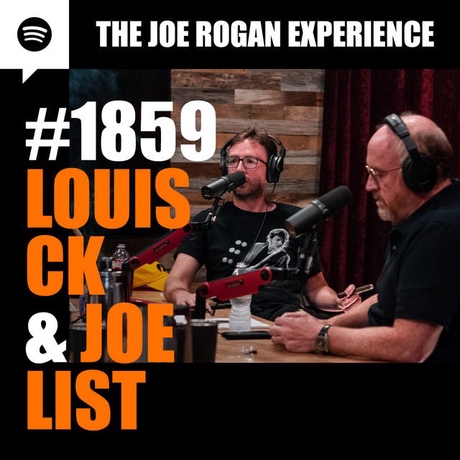 Episode Image for #1859 - Louis CK & Joe List