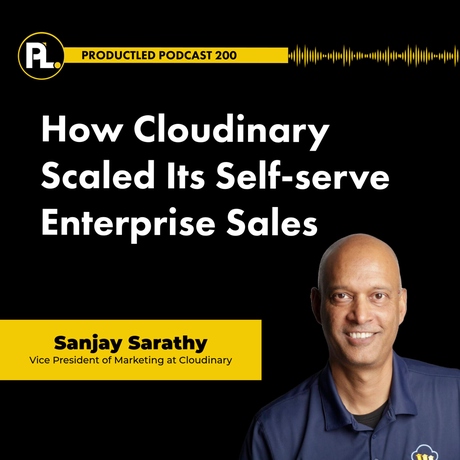 Episode Image for How Cloudinary scaled its self-serve enterprise sales