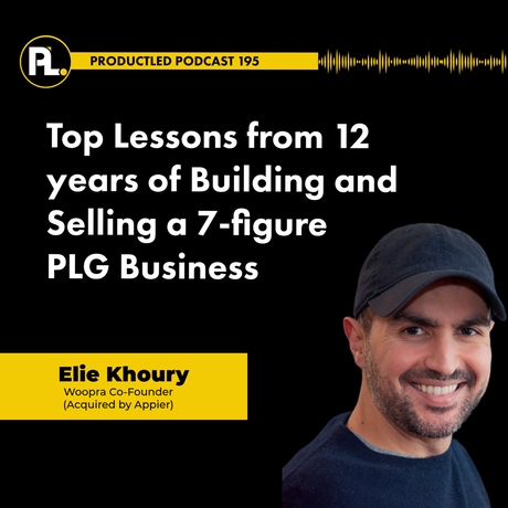 Episode Image for Top lessons from 12 years of building and selling a 7-figure PLG business