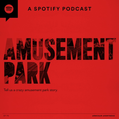 Episode Image for Armchair Anonymous: Amusement Park