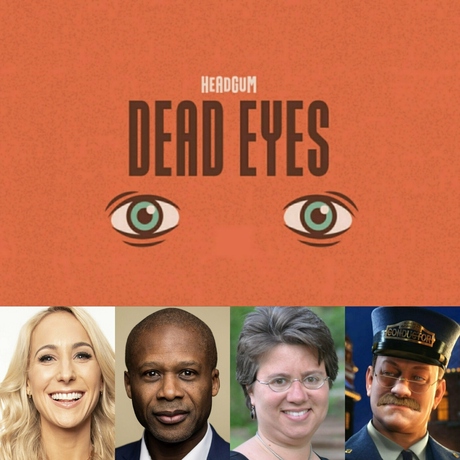 Episode Image for 25 - The True Meaning of Dead Eyes