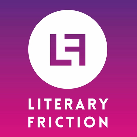 Literary Friction - New Voices LIVE with Ned Beauman, Evie Wyld, Joanna Cannon and Faber New Poets